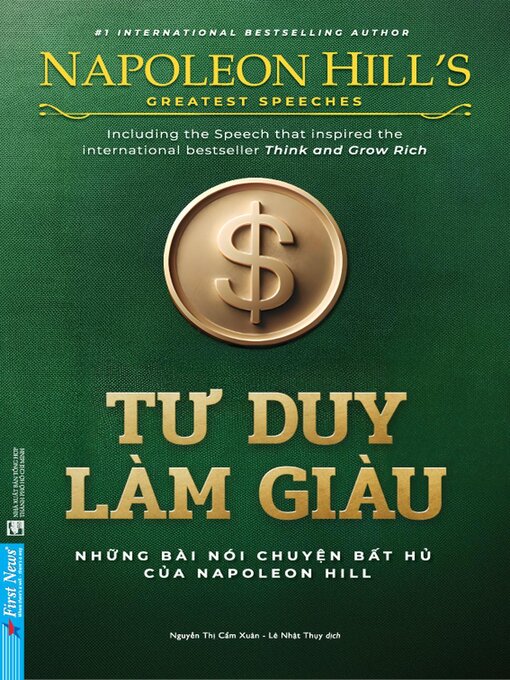 Cover image for Tư Duy Làm Giàu--Những bài nói chuyện bất hủ của Napoleon Hill